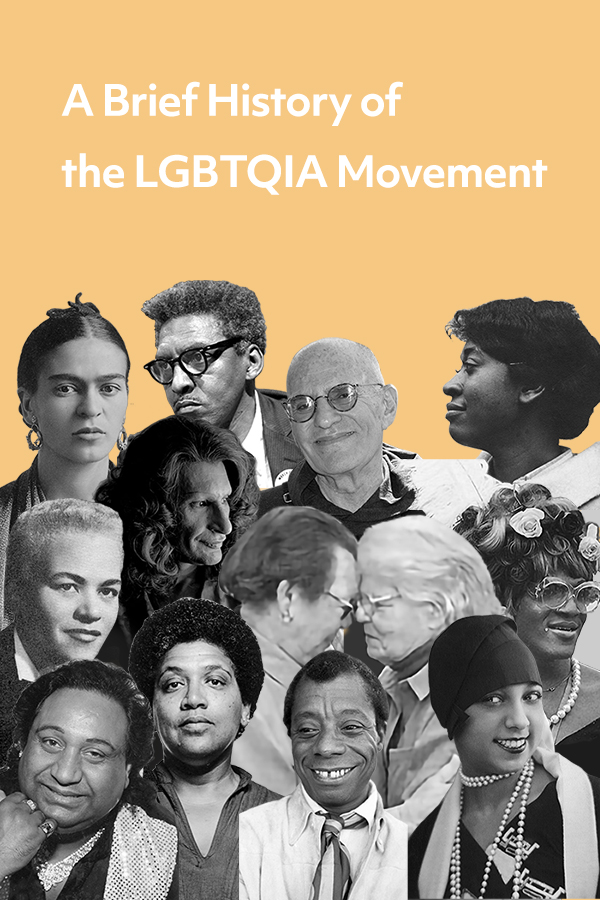 A brief summary of the history of the LGBTQIA+ movement