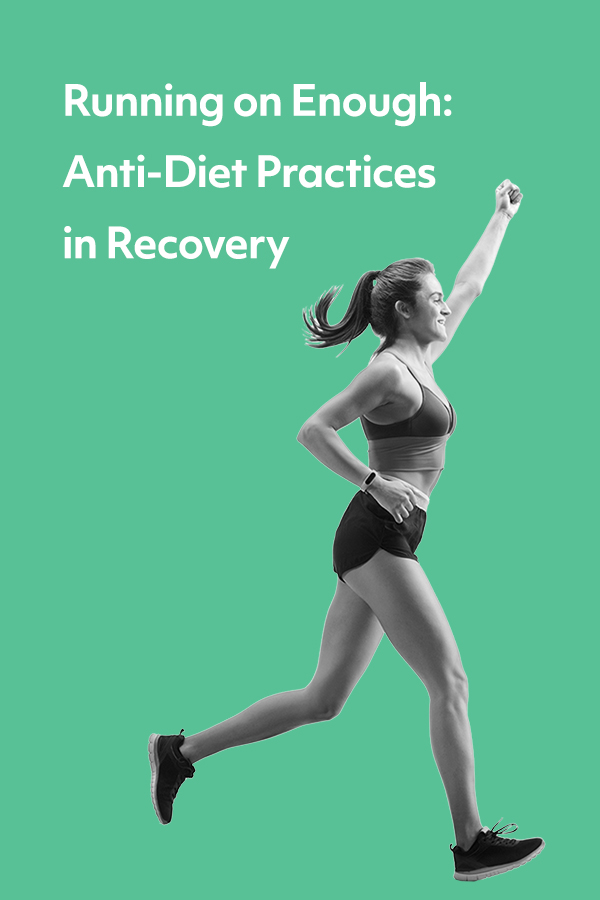 Overcoming diet culture can be especially challenging when it's tied into athletic achievement. Here's one woman's experience incorporating Anti-Diet principles into physical training.