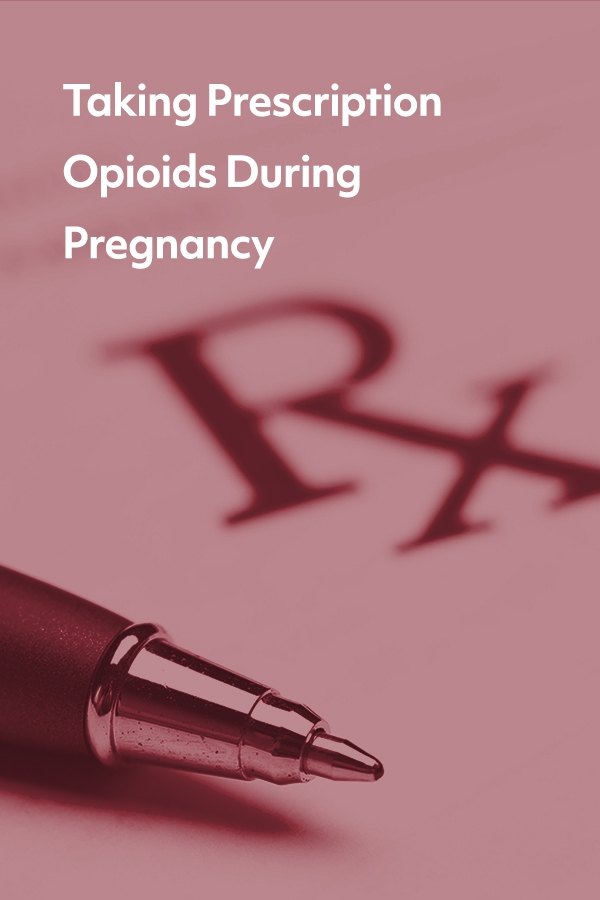 Taking prescription opioids during pregnancy is a contentious subject, given the risk of the baby developing neonatal abstinence syndrome. Here is some general information about prescription opioids being taken during pregnancy.