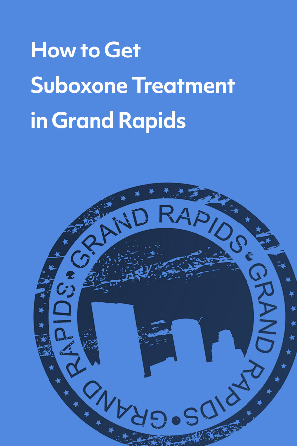 If you have questions about how to get Suboxone treatment in Grand Rapids, we have the answers.