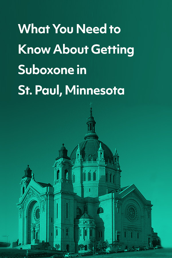 Suboxone treatment is available in St. Paul, and can make recovery more attainable whether you’re dealing with pain pills or illicit opioids.