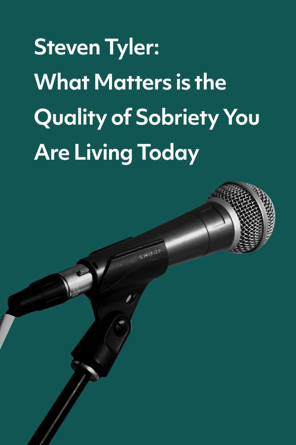 The news that Steven Tyler of Aerosmith checked into rehab after a relapse has made many think about the quality of their own sobriety.