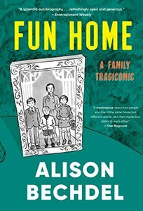 Fun Home by Alison Bechdel