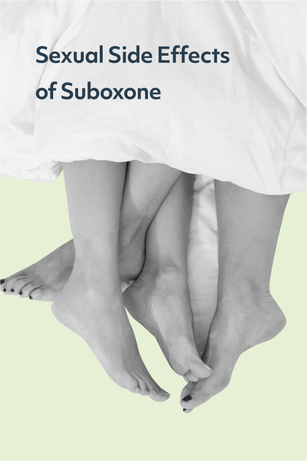 Sexual side effects of Suboxone can derail treatment for opioid use disorder. Click to learn about those side effects and possible treatments.