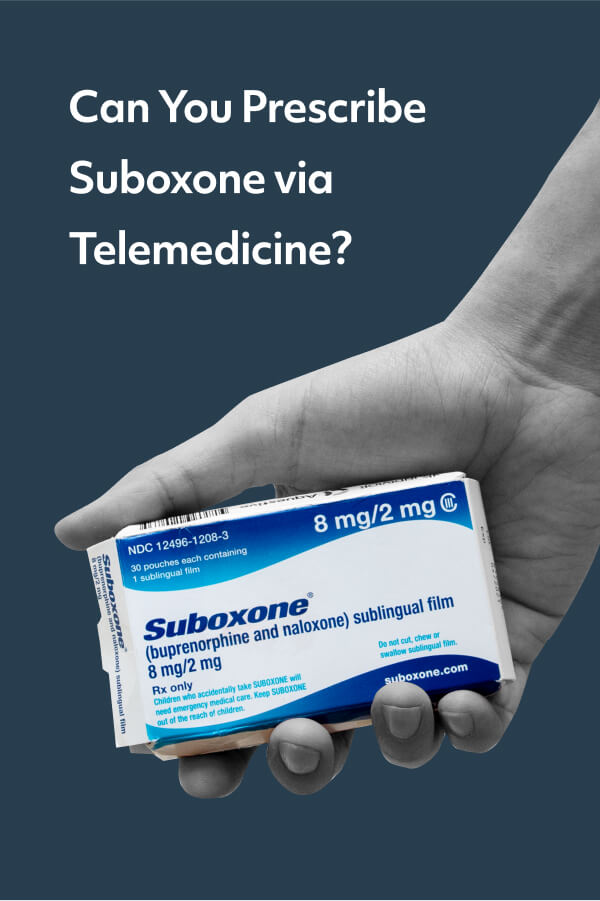 A lot of people don't realize that it islegal to prescribe Suboxone via telehealth for opioid use disorder.