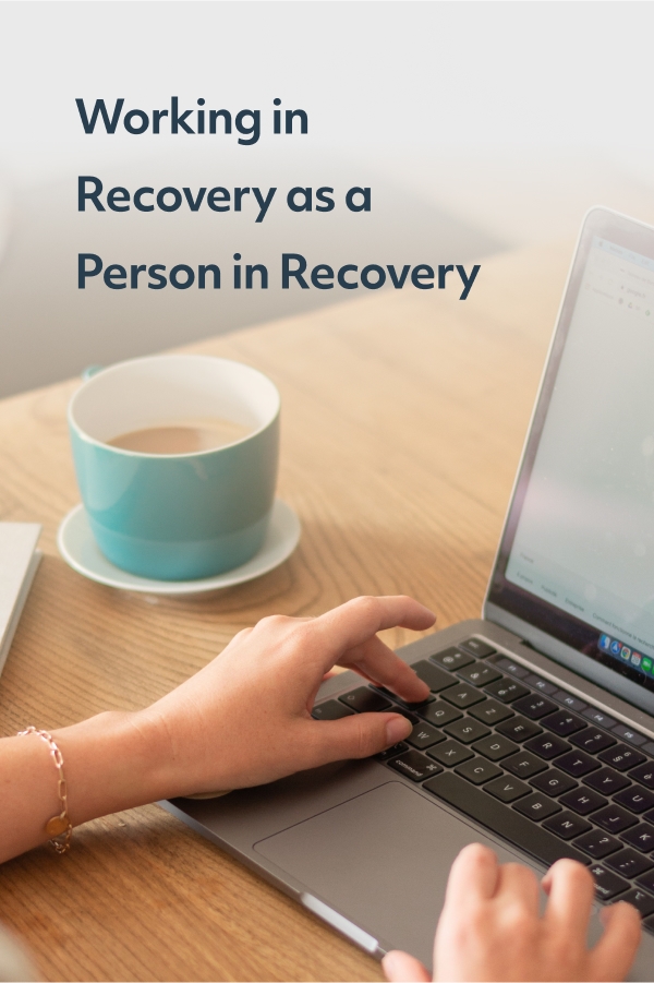Many people who are in addiction recovery also come to work in the field of substance use treatment. Here are some lessons Chris has learned from working in recovery as a person in recovery.